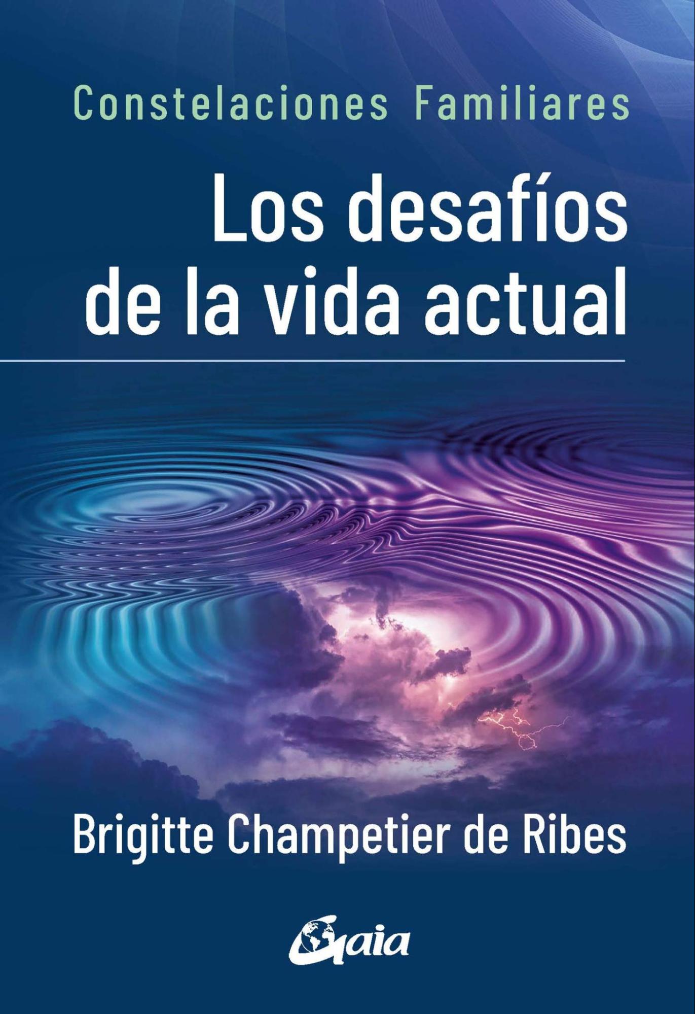 Los desafíos de la vida actual – Brigitte Champetier de Ribes